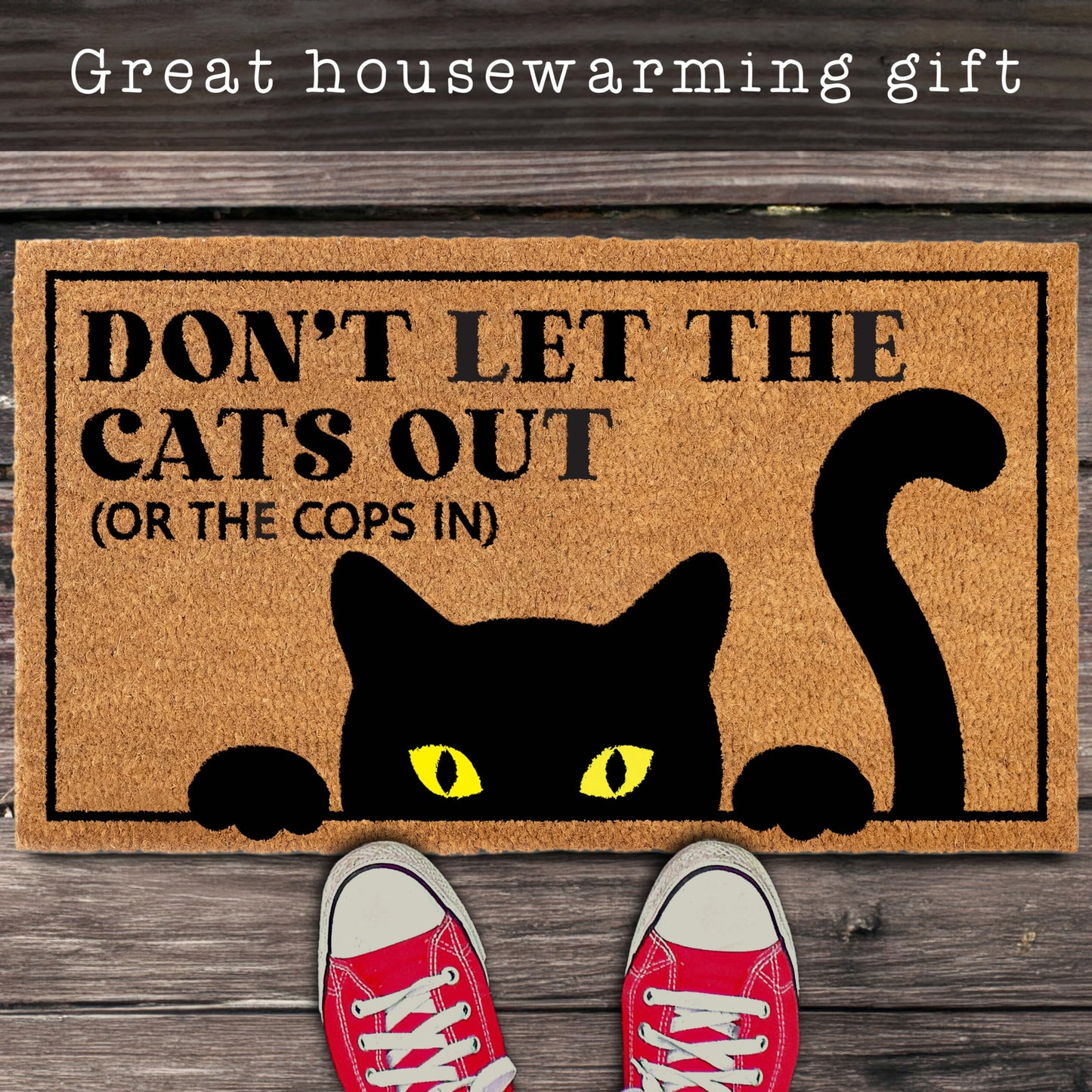 Coir Cat Doormat Dont Let The Cats Out Or The Cops In Durable Year Round Welcome Mat For Cat Owners